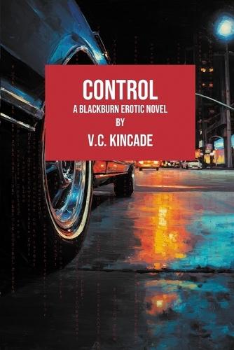 Control: A Blackburn Erotic Thriller