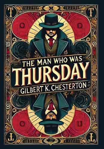 The Man Who Was Thursday (Collector's Edition) (Laminated Hardback with Jacket)