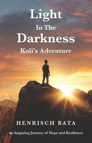 Light in the Darkness: Koli's Adventure