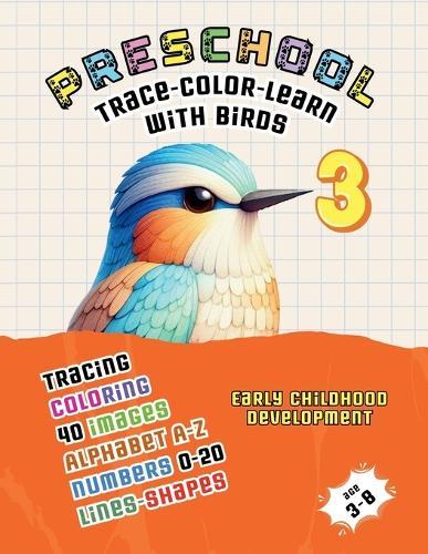 Preschool: Trace - Color - Learn with Birds 3