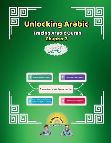 Unlocking Arabic: Tracing Arabic Quran Chapter 3 (Left to Right Edition)