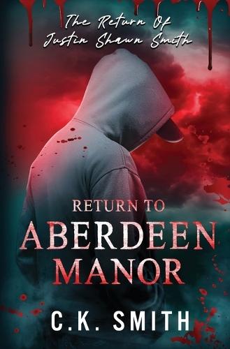 Return to Aberdeen Manor: Book 2: The Aberdeen Hauntings