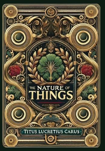 The Nature of Things (Collector's Edition) (Laminated Hardback with Jacket)