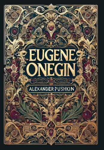 Eugene Onegin (Collector's Edition) (Laminated Hardback with Jacket)