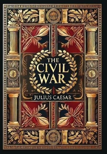The Civil War (Collector's Edition) (Laminated Hardback with Jacket)