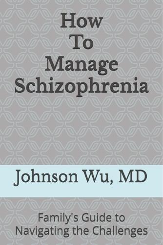 How To Manage Schizophrenia