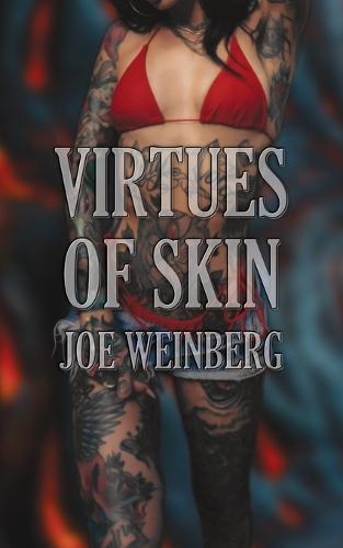 Virtues of Skin