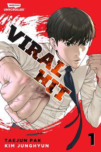 Viral Hit Volume One: A WEBTOON Unscrolled Graphic Novel