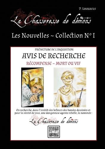La Chasseresse de démons - Les Nouvelles Livre 1: La Collection des nouvelles - Livre No 1