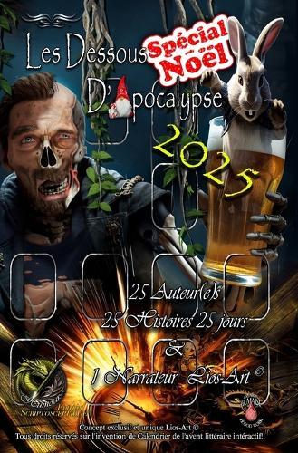 Les Dessous d'Apocalypse Spécial Noël 2025: Édition Lios-Art