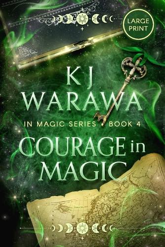 Courage in Magic: A Ghost & Magic, Paranormal Romance (Large Print)
