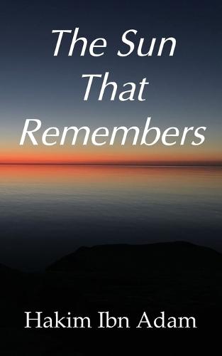 The Sun That Remembers