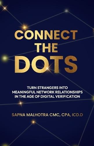 Connect the Dots: Turning Strangers Into Meaningful Network Relationships In the Age of Digital Verification