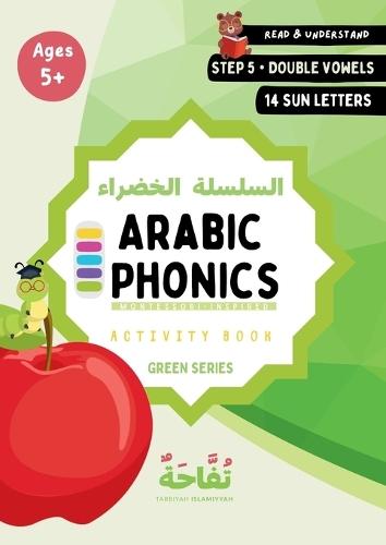Arabic Phonics Green Series Workbook Step 5/5