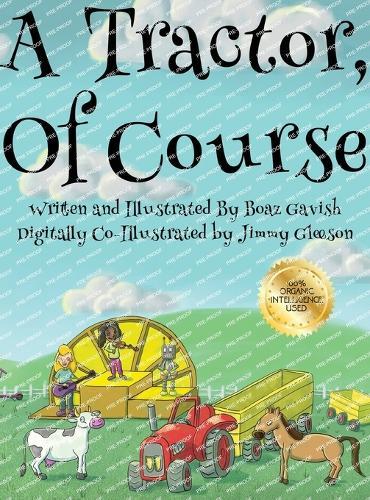 A Tractor, of Course