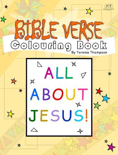 Bible Verse Colouring Book: All About Jesus