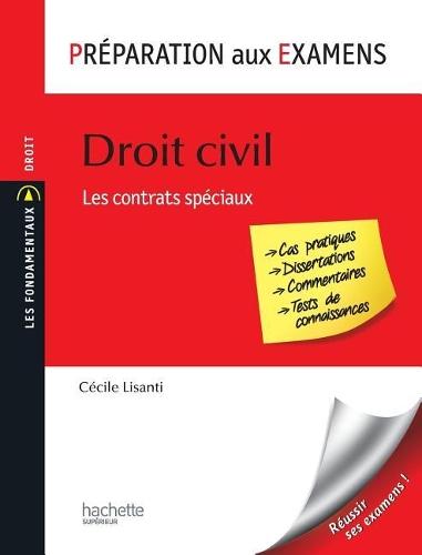 Préparation aux examens - Droit civil: Les contrats spéciaux