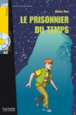 Le prisonnier du temps - Livre & CD audio