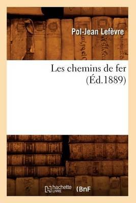 Les Chemins de Fer (Ed.1889)
