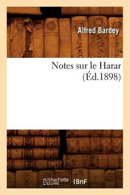 Notes Sur Le Harar (Éd.1898)