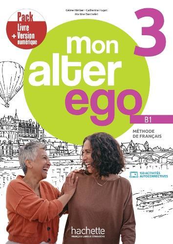 Mon Alter Ego 3 - Pack Livre de l'élève + Version numérique (B1)