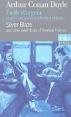 Etoile D'Argent ET Autres Aventures De Sherlock Holmes