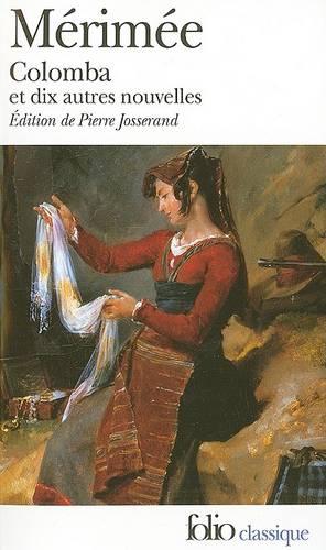Colomba Et Dix Autres Nouvelles