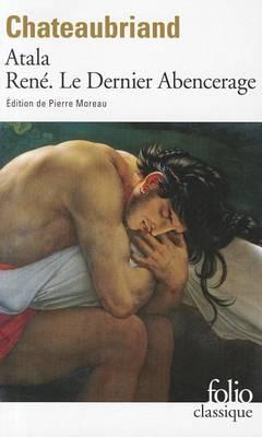 Atala/Rene/Les aventures du dernier Abencerage