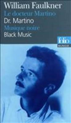 Le Docteur Martino/Musique Noire