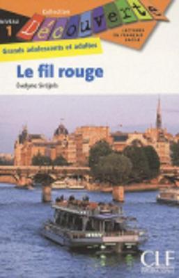 Decouverte: Le fil rouge