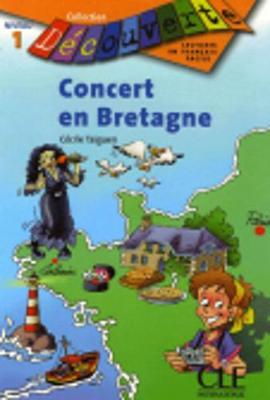 Decouverte: Concert en Bretagne