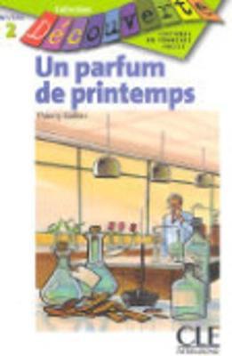 Decouverte: Un parfum de printemps