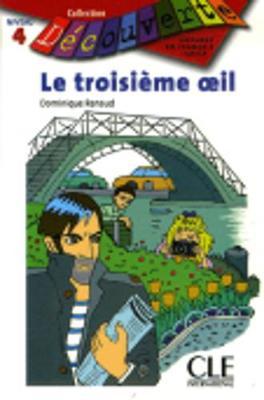 Decouverte: Le troisieme oeil
