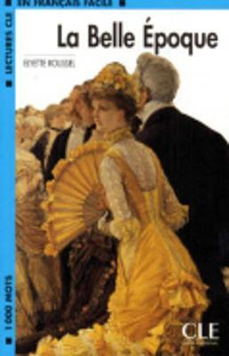 La belle epoque