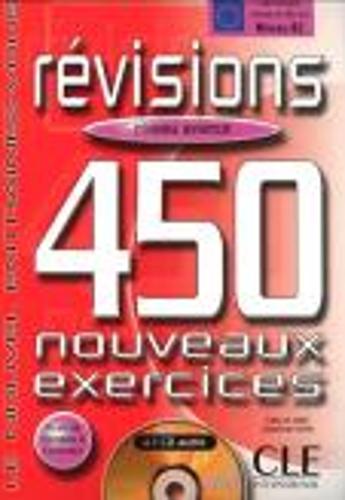 AVANCE. 450 NOUVEAUX EXERCICES REVISIONS (+ CD AUDIO - CORRIGES)