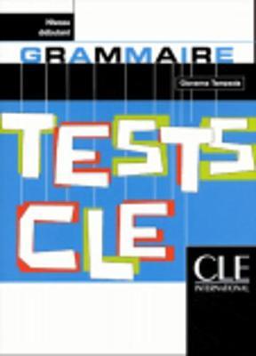 Tests CLE: Grammaire - niveau debutant