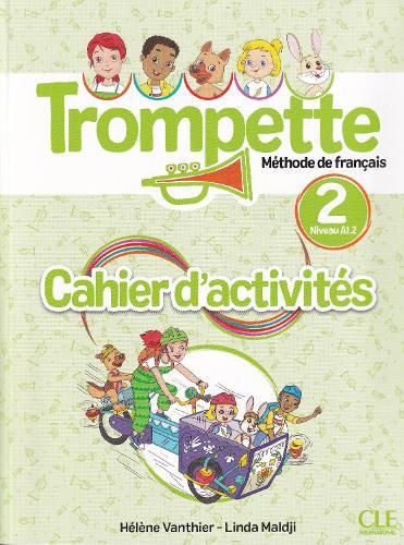 Trompette 2 – Cahier d’activités