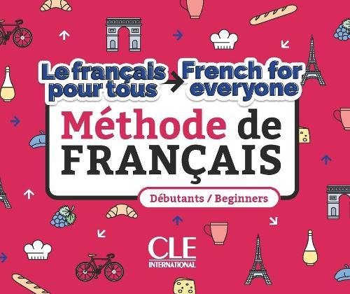Le français pour tous / French for everyone - Niveaux A1/A2 + Audio téléchargeable