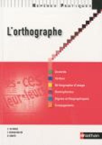Reperes pratiques: L'orthographe