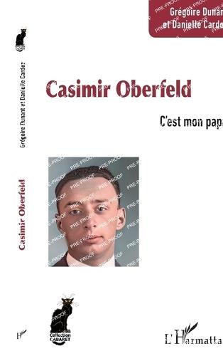 Casimir Oberfeld: C'est mon papa