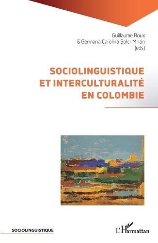 Sociolinguistique et interculturalité en Colombie