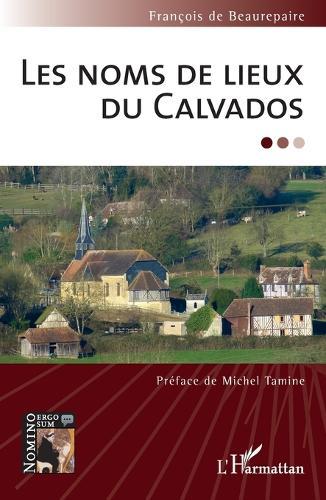 Les noms de lieux du Calvados