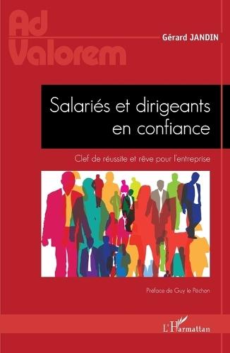 Salariés et dirigeants en confiance
