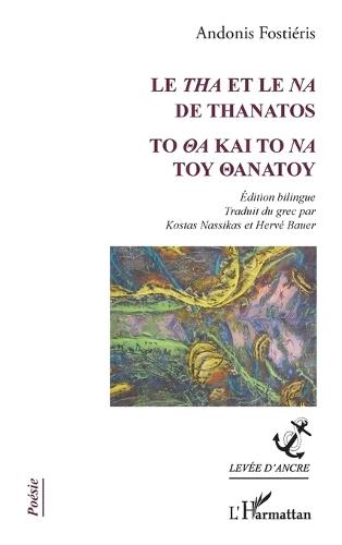 Le Tha et le Na de Thanatos