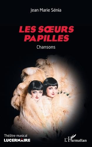 Les soeurs papilles: Chansons