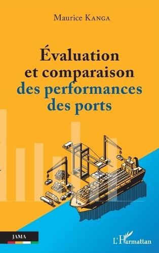 Evaluation et comparaison des performances des ports