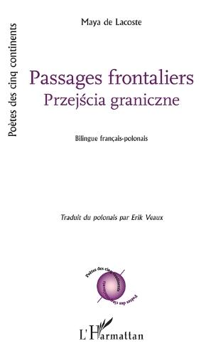 Passages frontaliers: Przejscia graniczne