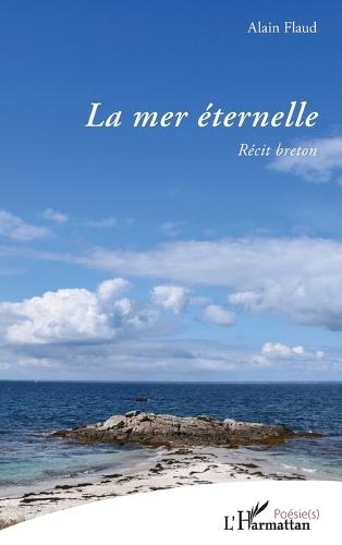 La mer éternelle: Récit breton