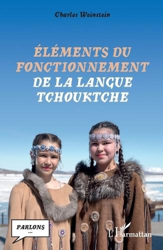 Éléments du fonctionnement de la langue tchouktche