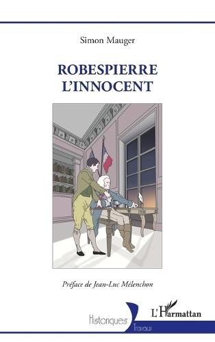 Robespierre l'innocent